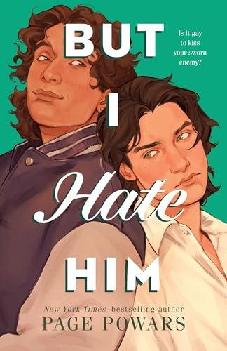 But I Hate Him Page Powars