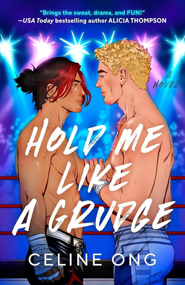 Hold Me Like A Grudge Celine Ong